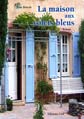 La maison aux volets bleus